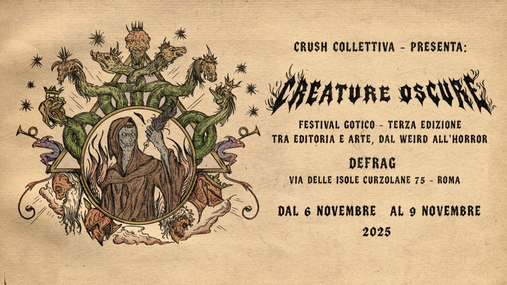 CREATURE OSCURE – FESTIVAL GOTICO 2025 | Comunicato |&nbsp;Programma