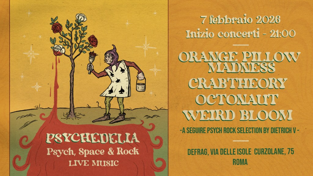 Psychedelia 2026: concerti, live music, musica, rock psichedelico. 