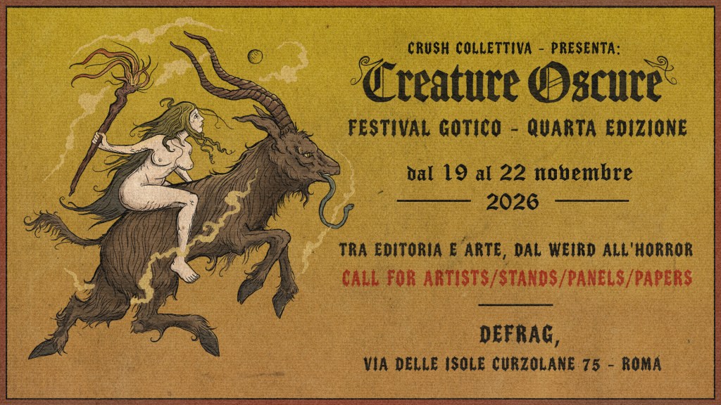 CREATURE OSCURE FESTIVAL GOTICO 2026 CONOSCENZE RITUALI OCCULTI
