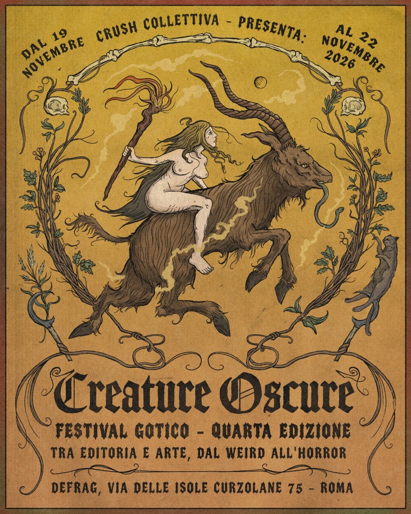 CREATURE OSCURE-Festival Gotico 2026 / quarta edizione / conoscenze e rituali occulti